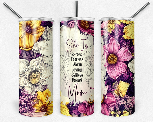 She Is Mom - Mothers Day - Sublimation or Waterslide Wrap - 20oz and 30oz