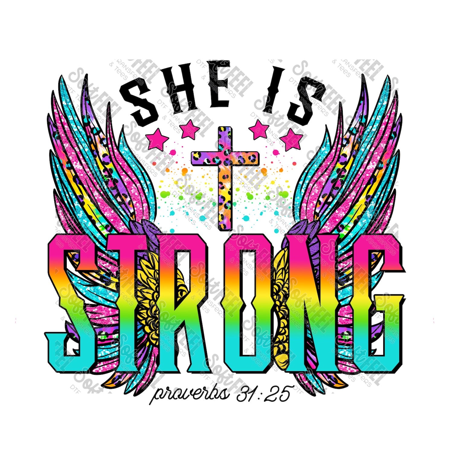 She Is Strong Colorful Wings - Christian / Retro / Women&#39;s - Direct To Film Transfer / DTF - Heat Press Clothing Transfer