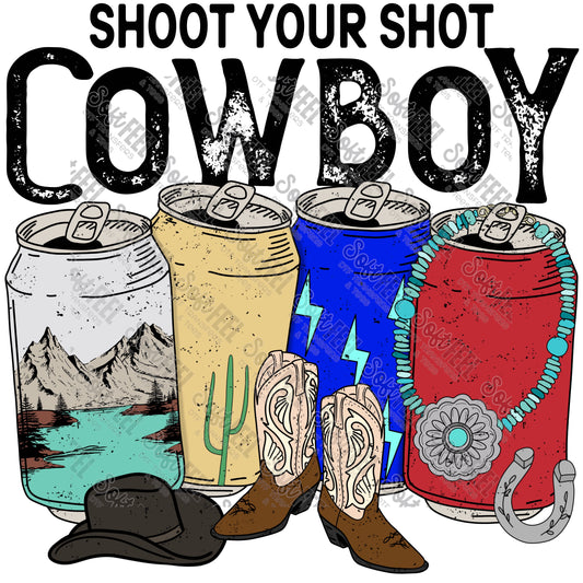 Shoot Your Shot Distresses - Country Western - Direct To Film Transfer / DTF - Heat Press Clothing Transfer