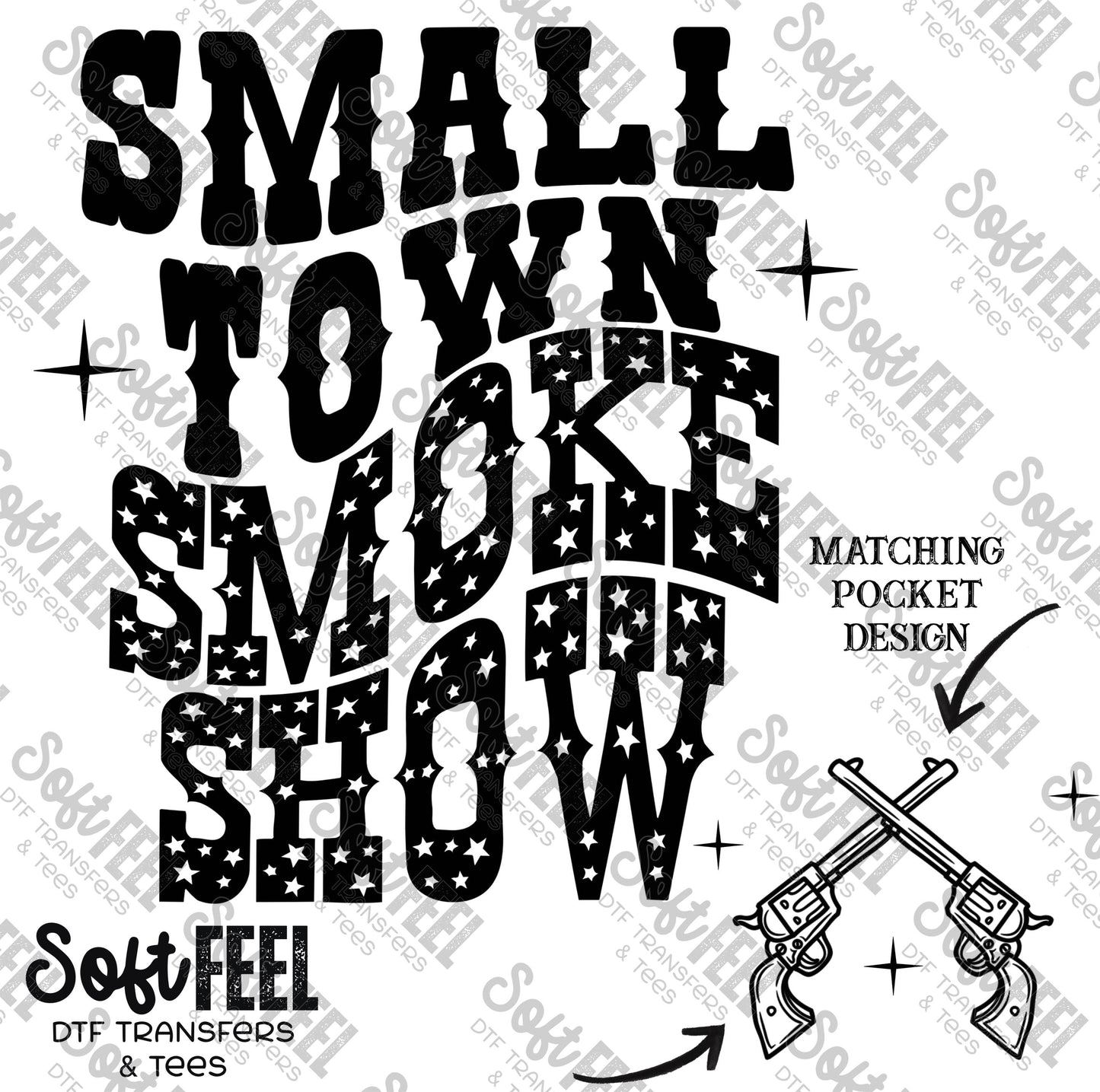 Smoke Show - Country Western / Women's - Direct To Film Transfer / DTF - Heat Press Clothing Transfer