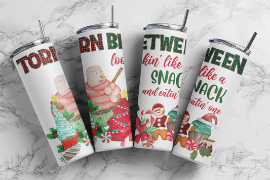 Lookin Like A Snack Christmas - Sublimation or Waterslide Wrap - 20oz and 30oz