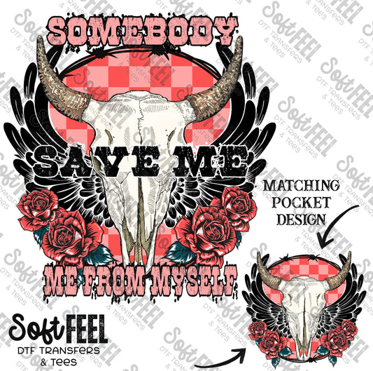 Somebody Save Me - Country Western / Women's - Direct To Film Transfer / DTF - Heat Press Clothing Transfer