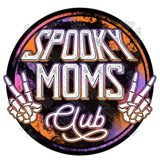 Spooky Moms Club - Halloween Horror - Direct To Film Transfer / DTF - Heat Press Clothing Transfer