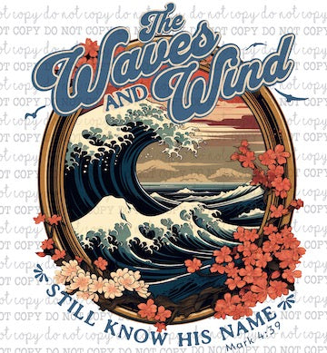 The Waves And Wind - Christian - Cheat Clear Waterslide™ or Cheat Clear Sticker Decal