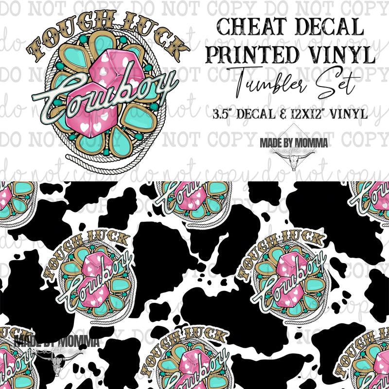 Tough Luck Cowboy Western - Vinyl &amp; Decal Tumbler Set