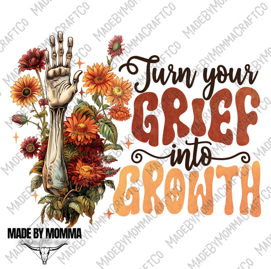 Turn Your Grief Into Growth - Halloween - Cheat Clear Waterslide™ or Cheat Clear Sticker Decal