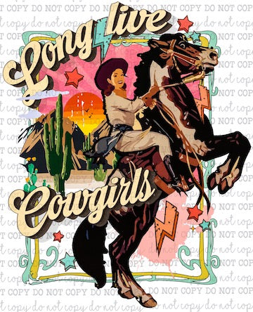 Long Live Cowgirls - Country Western - Cheat Clear Waterslide™ or White Cast Sticker