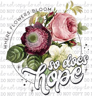 Where Flowers Bloom - Women / Motivational - Cheat Clear Waterslide™ or White Cast Sticker