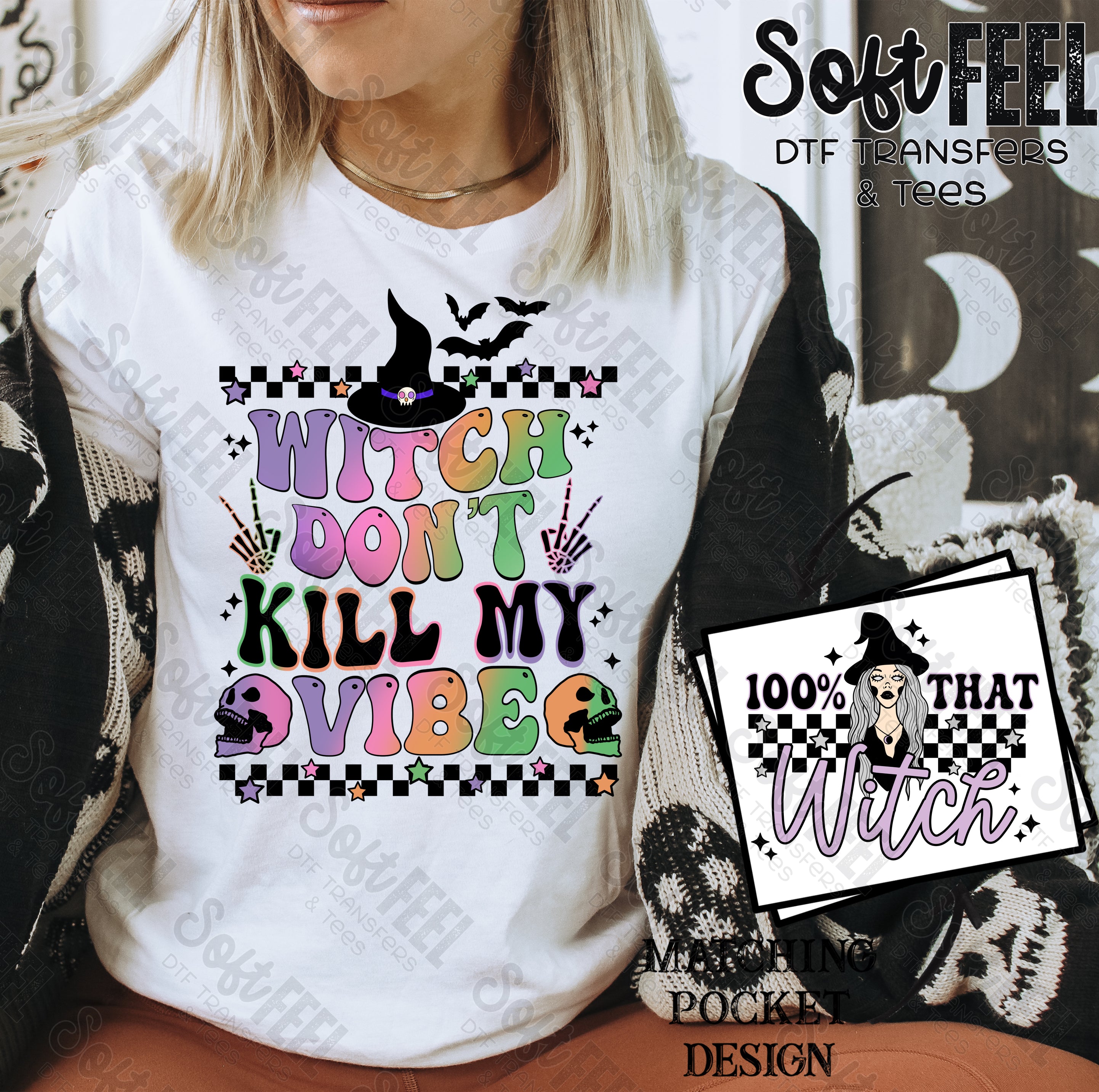 Witch Don&#39;t Kill My Vibe Retro - Halloween Horror - Direct To Film Transfer / DTF - Heat Press Clothing Transfer