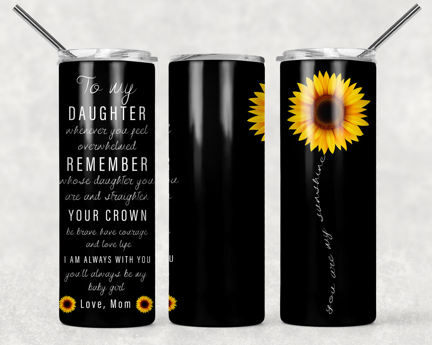 To My Daughter Love Mom Sunflower Black Sublimation Tumbler Wrap - Or Clear Waterslide Wrap