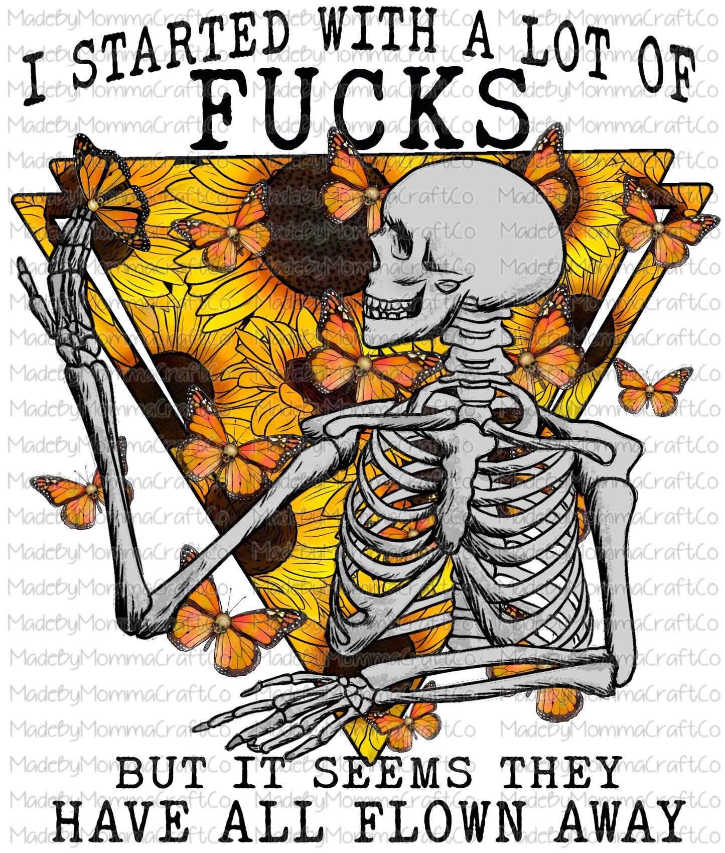 All my fucks have flown away skeleton adult humor  - Cheat Clear Waterslide Decal or Digital Download