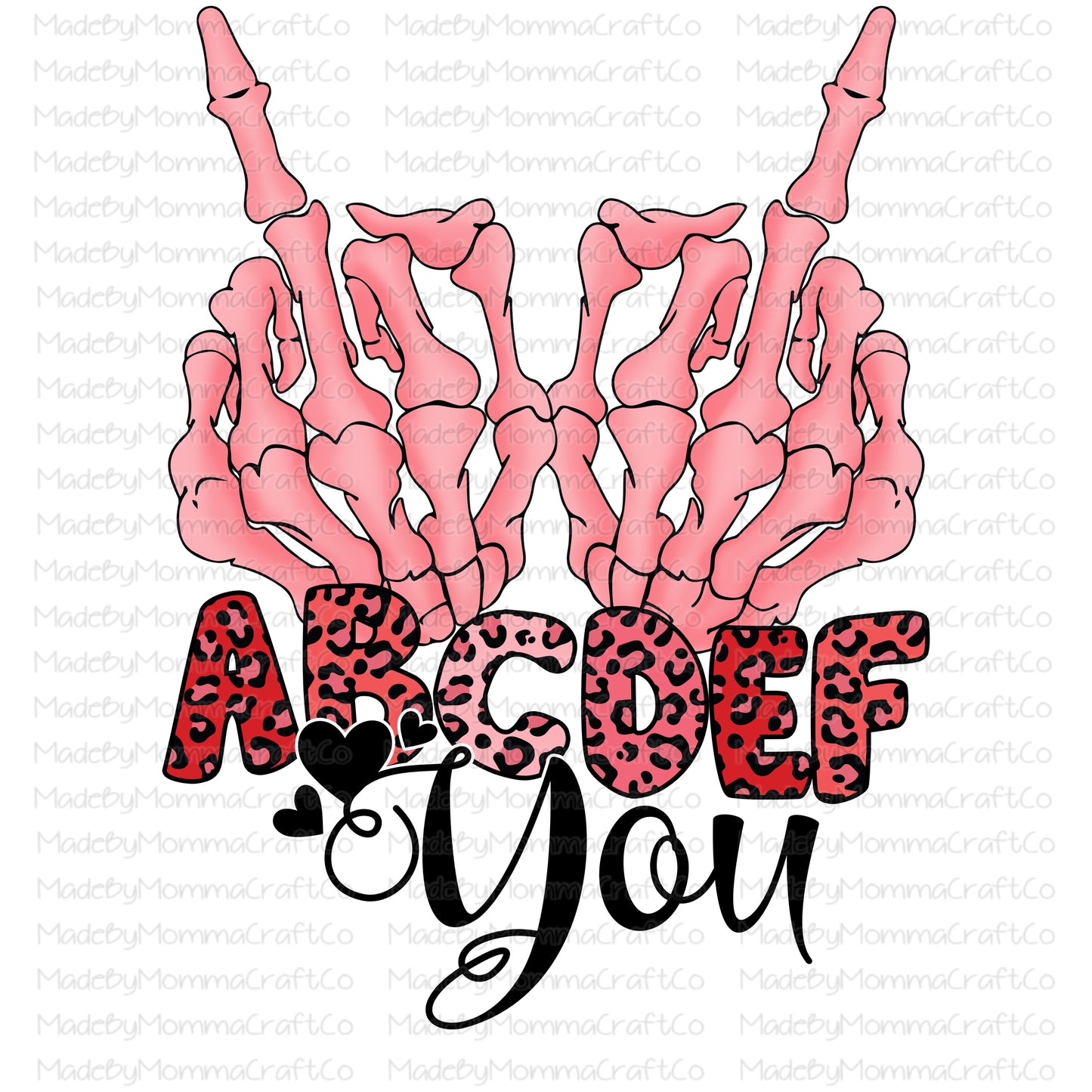 ABCDEF YOU valentines - Cheat Clear Waterslide™ or White Cast Sticker