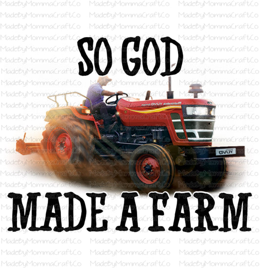 God Made A Farm Tractor - Cheat Clear Waterslide™ or White Cast Sticker