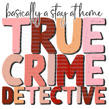 Stay at Home True Crime Detective - Cheat Clear Waterslide™ or White Cast Sticker