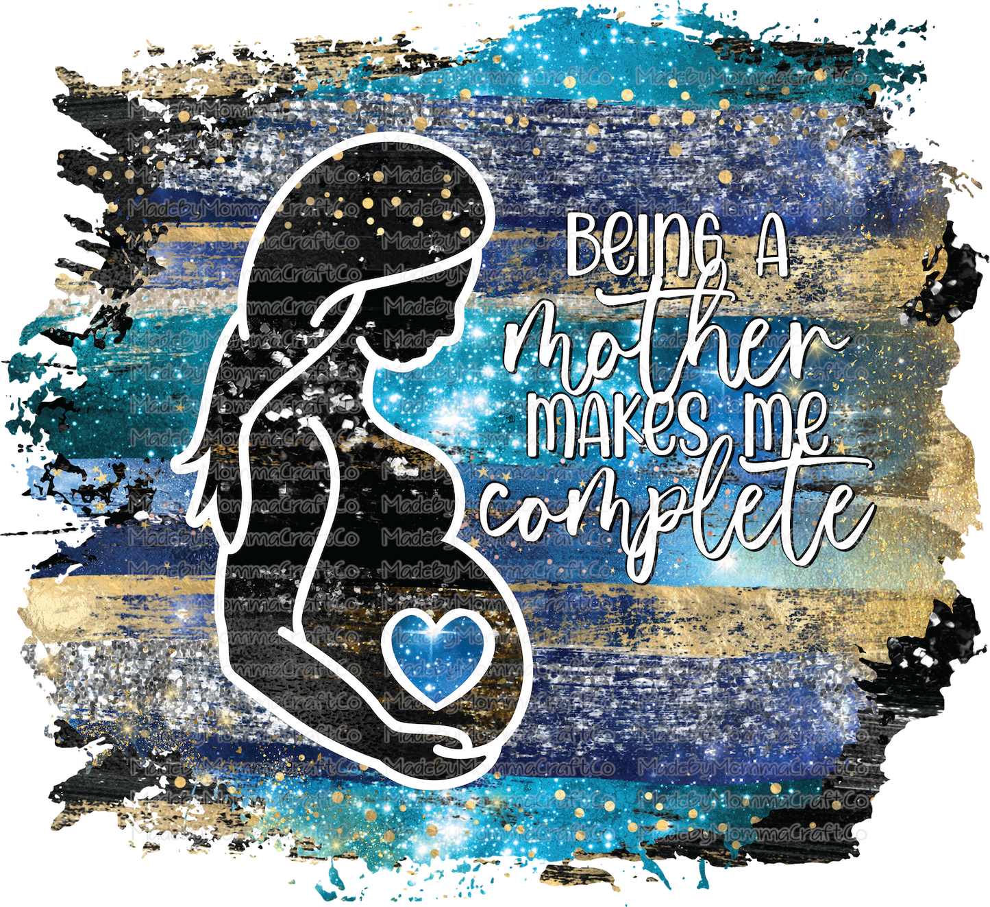 Being a Mother Makes me Complete Mothers Day - Cheat Clear Waterslide™ or White Cast Sticker