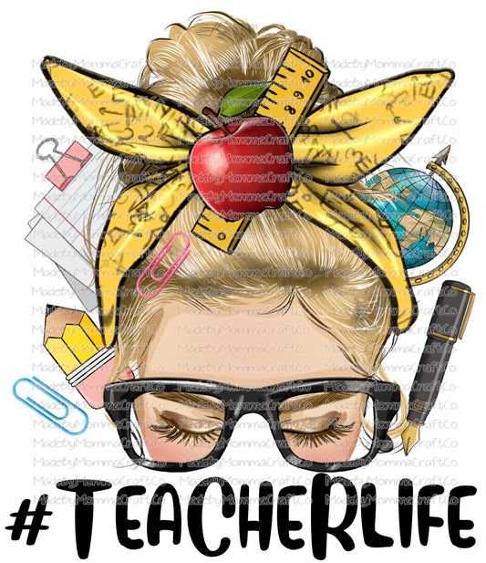 Teacher Life Messy Bun - Cheat Clear Waterslide™ or Cheat Clear Sticker Decal