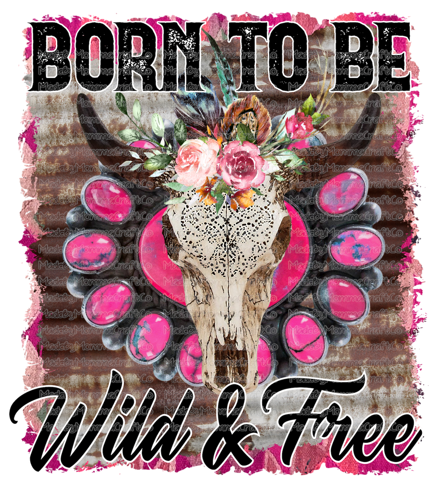 Born to be Wild and Free Western Skull - Cheat Clear Waterslide™ or White Cast Sticker