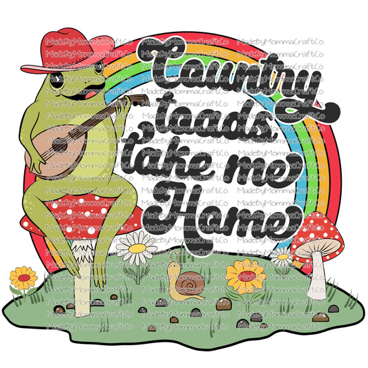 COUNTRY TOADS TAKE ME HOME - Cheat Clear Waterslide™ or White Cast Sticker