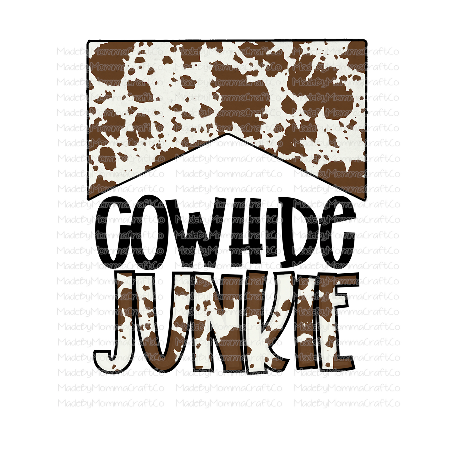 Cowhide Junkie-Cheat Clear Waterslide™ or White Cast Sticker