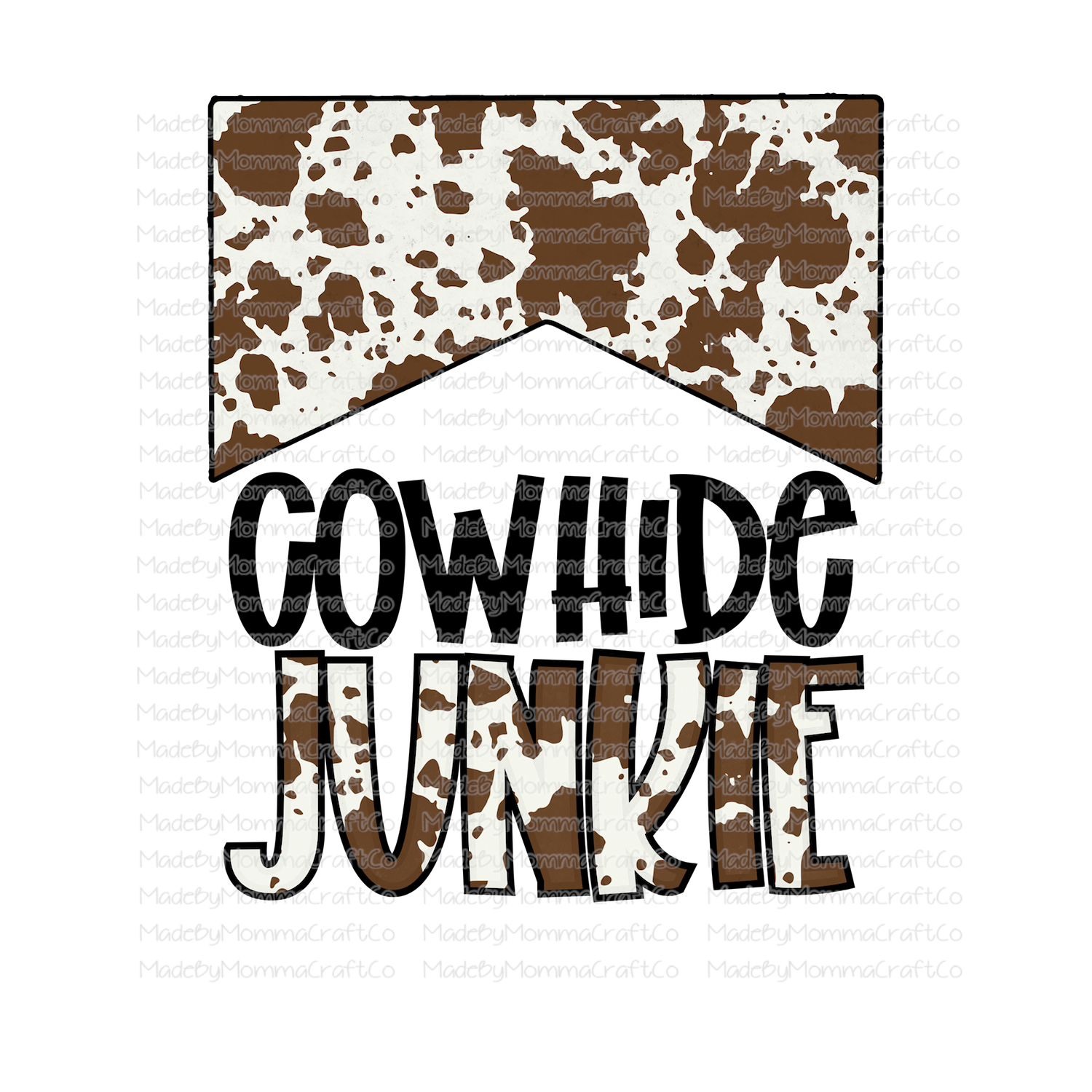 Cowhide Junkie-Cheat Clear Waterslide™ or White Cast Sticker
