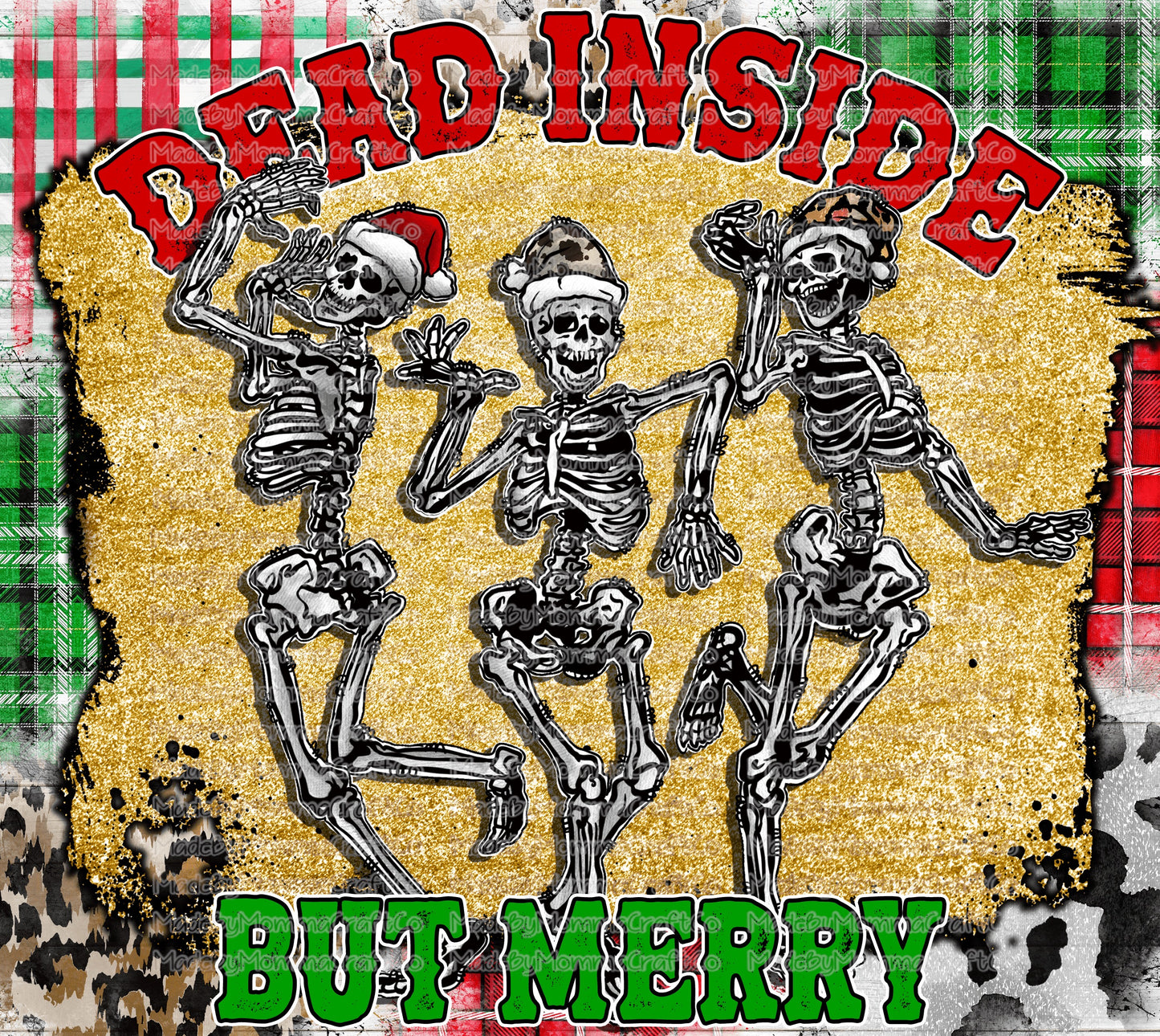 Dead Inside Christmas Tumbler Wrap - Sublimation Vinyl Or Waterslide Wrap