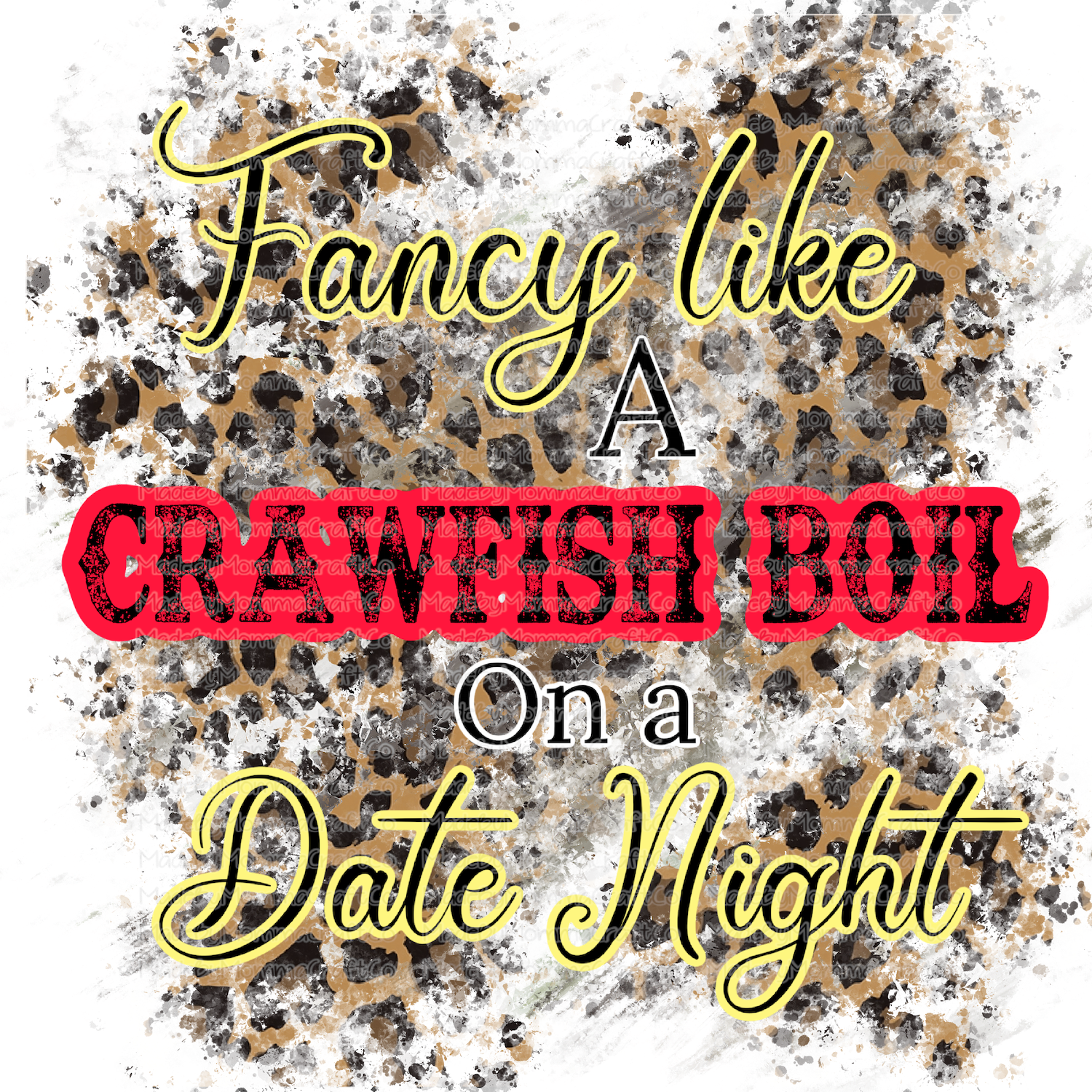 Fancy like a Crawfish Boil on a Date Night - Cheat Clear Waterslide™ or White Cast Sticker