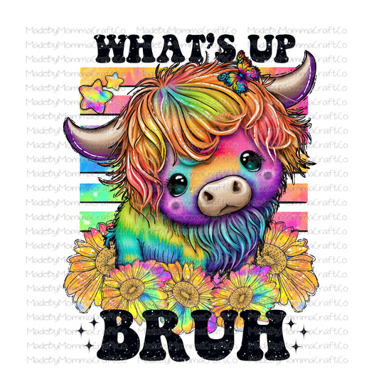 What’s up bruh highland cow neon colorful - Cheat Clear Waterslide Decal or Digital Download