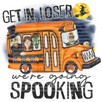 GET IN LOSER WE&#39;RE GOING SPOOKING Halloween -Cheat Clear Waterslide™ or White Cast Sticker
