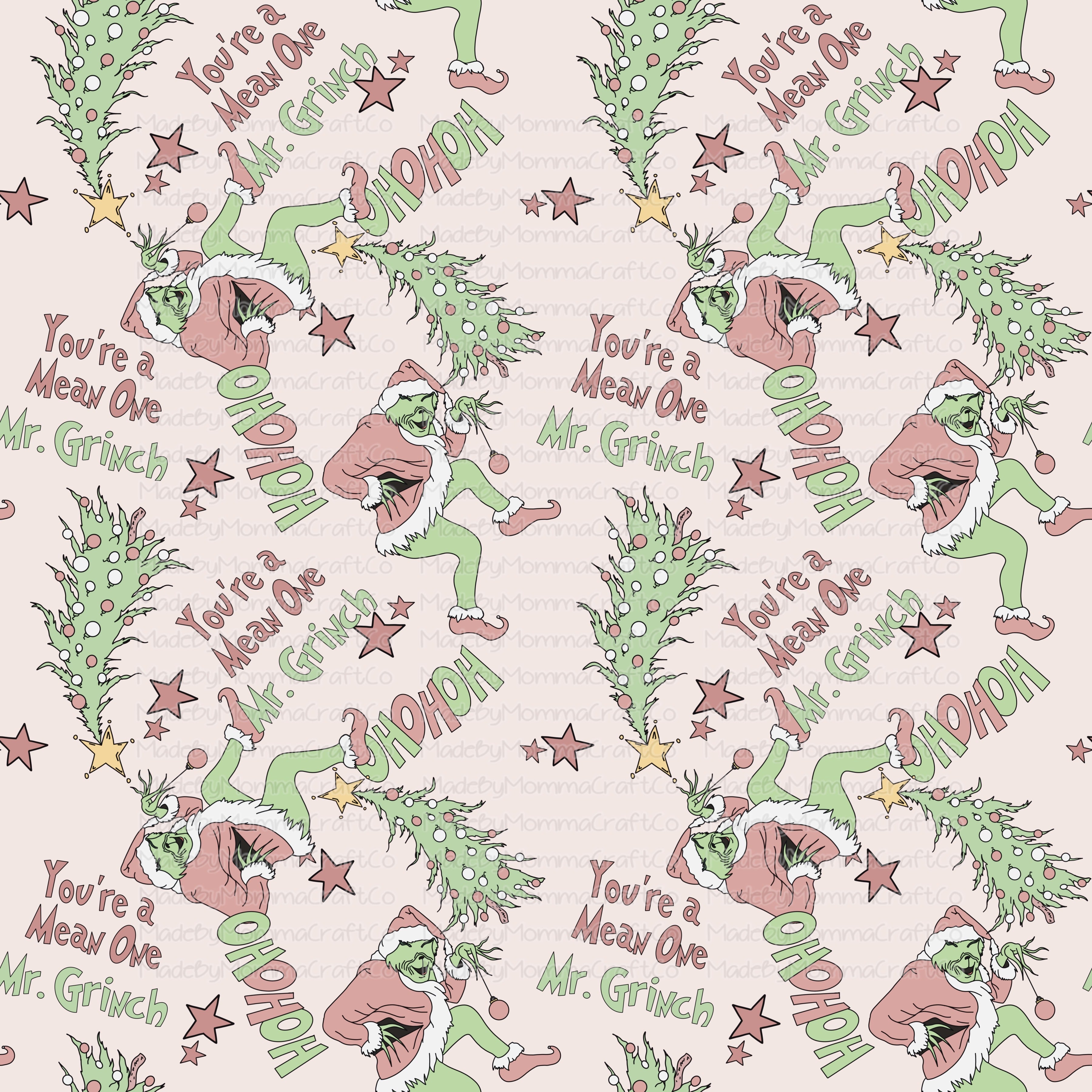 You&#39;re A Mean One Christmas Tumbler Wrap - Vinyl Or Waterslide Seamless Wrap
