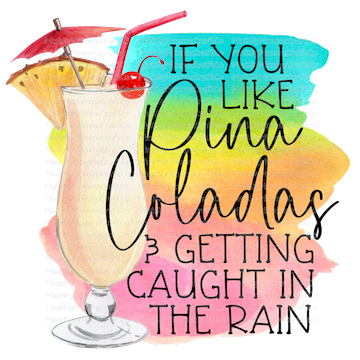 If You Like Pina Coladas -Cheat Clear Waterslide™ or White Cast Sticker