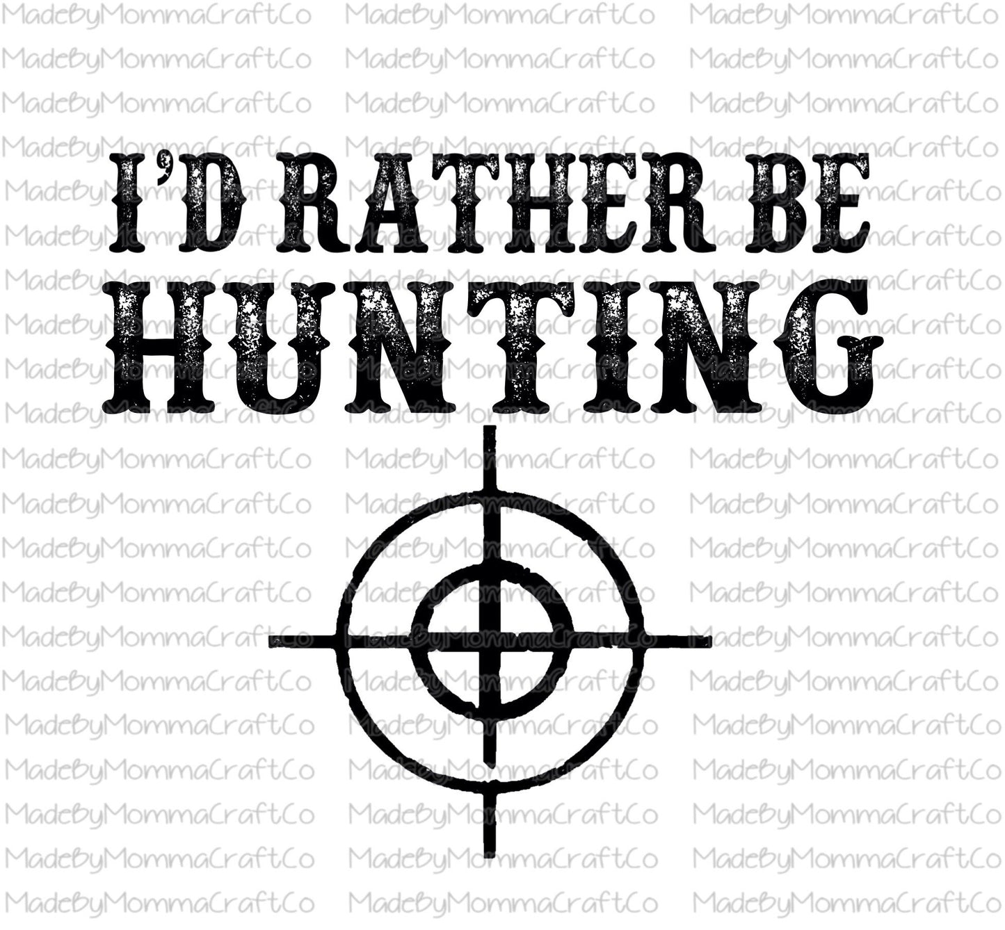 Rather be Hunting Crosshairs -Cheat Clear Waterslide™ or White Cast Sticker