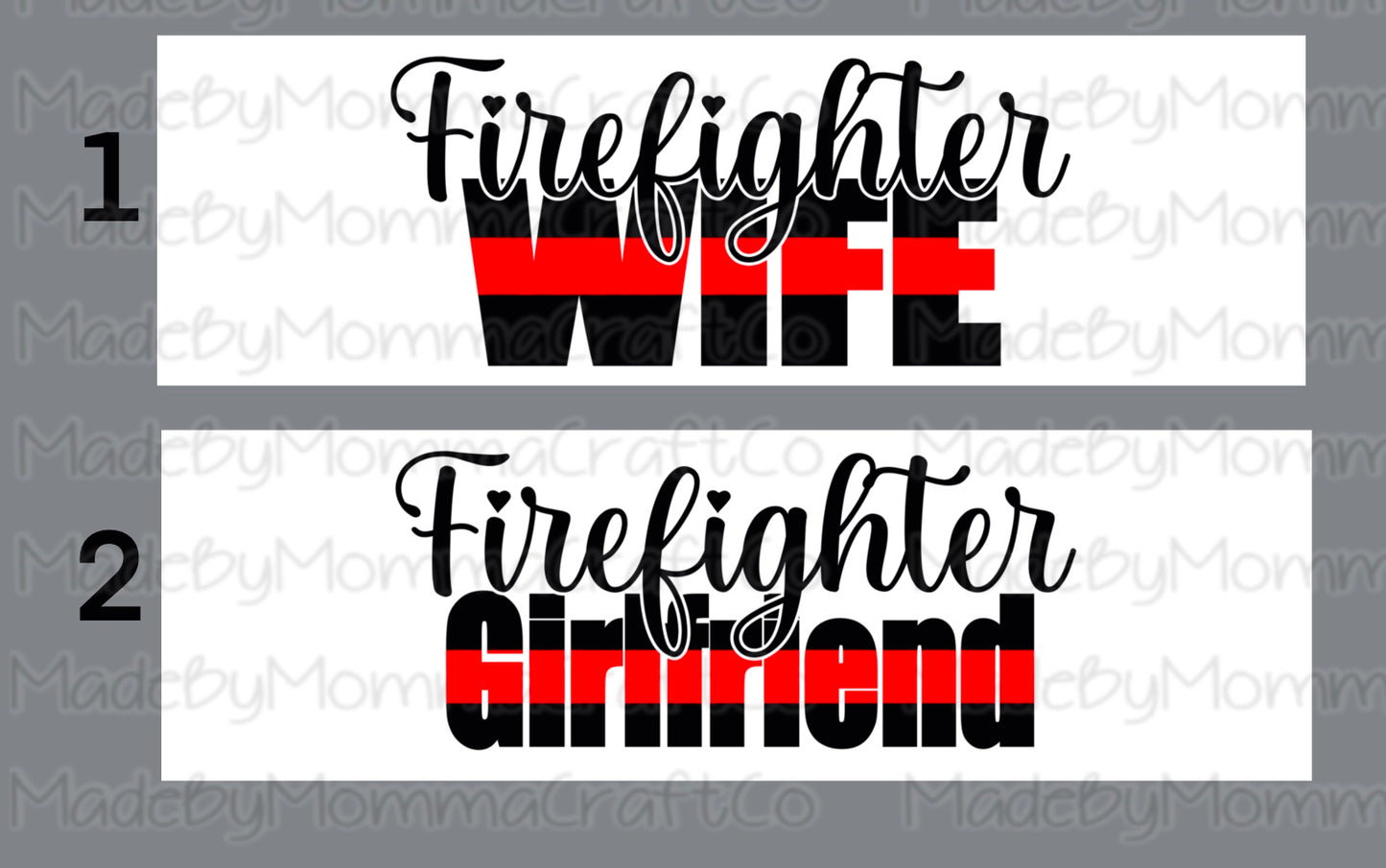 FireFighter Wife and Girlfriend Pen Wraps - Printed Waterslide or Digital Download