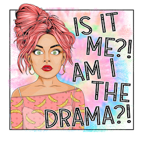 Am I the Drama? Humor - Cheat Clear Waterslide™ or White Cast Sticker