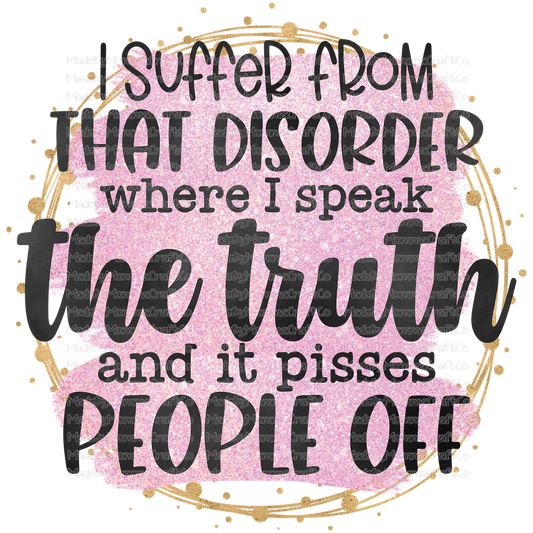 I Speak The Truth Sarcasm Humor -Cheat Clear Waterslide™ or White Cast Sticker