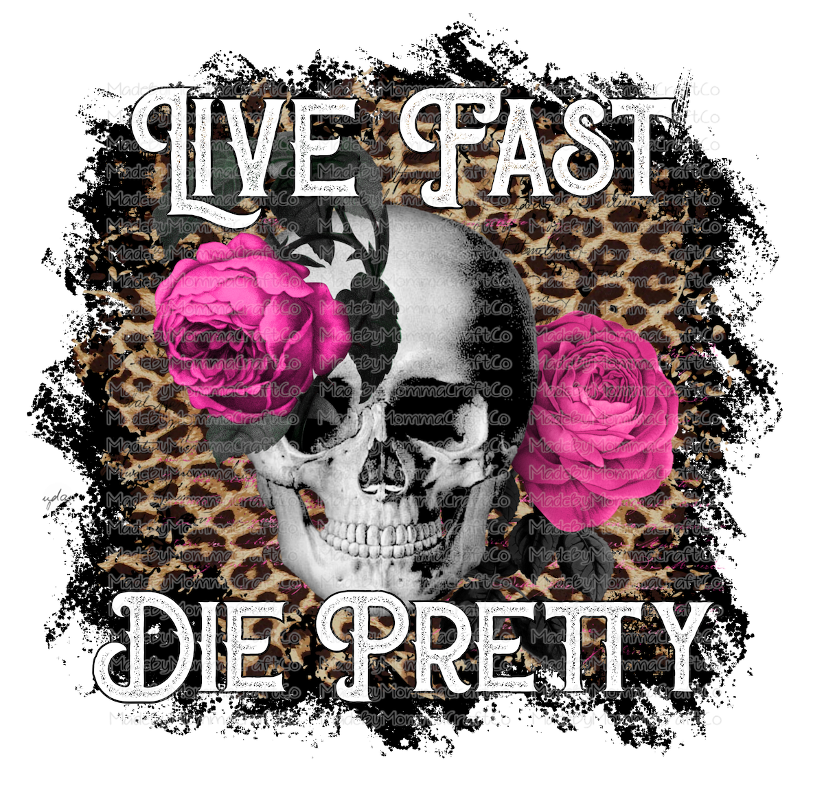 Live Fast Die Pretty Sugar Skull - Cheat Clear Waterslide™ or White Cast Sticker