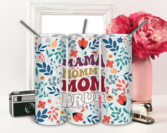 Mama Mommy Bruh Sublimation or Waterslide Wrap - 20oz and 30oz