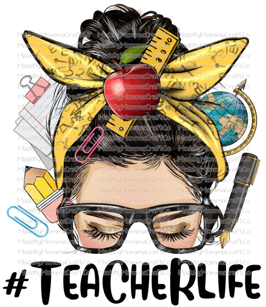 Teacher Life Messy Bun - Cheat Clear Waterslide™ or White Cast Sticker
