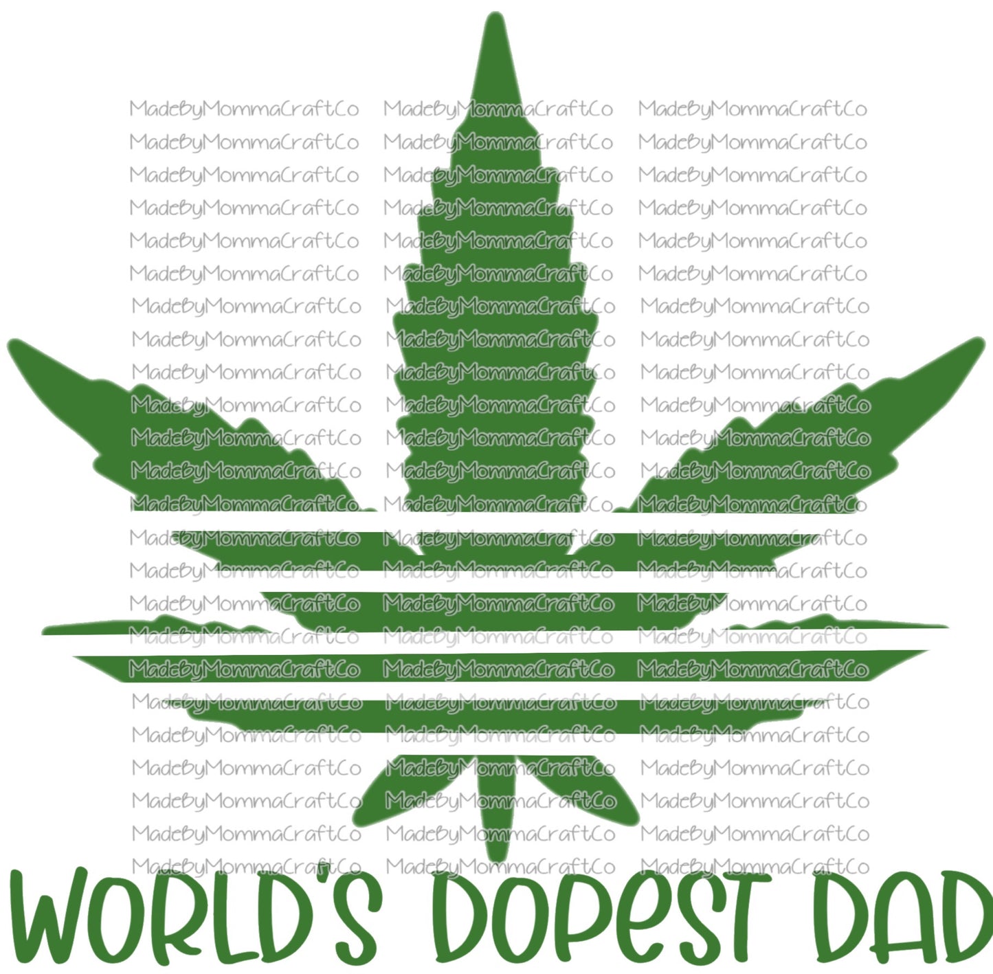 World's Dopest Dad Pot Leaf / Weed- Waterslide Decal or Digital Download