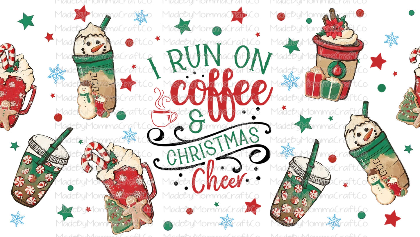 I Run On Coffee and Christmas Cheer Sublimation Libbey Can Wrap