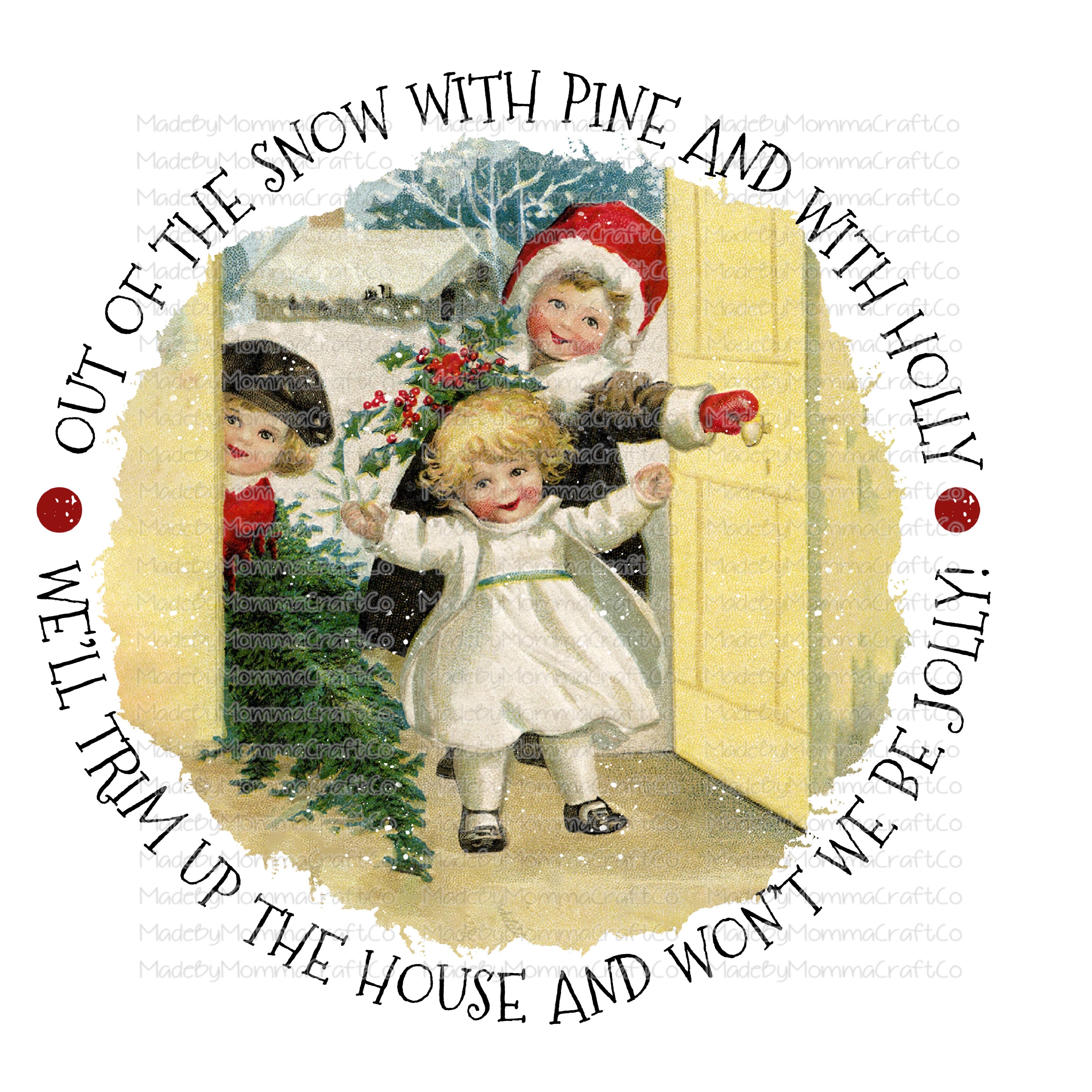 Out Of The Snow Vintage Christmas -Cheat Clear Waterslide™ or White Cast Sticker
