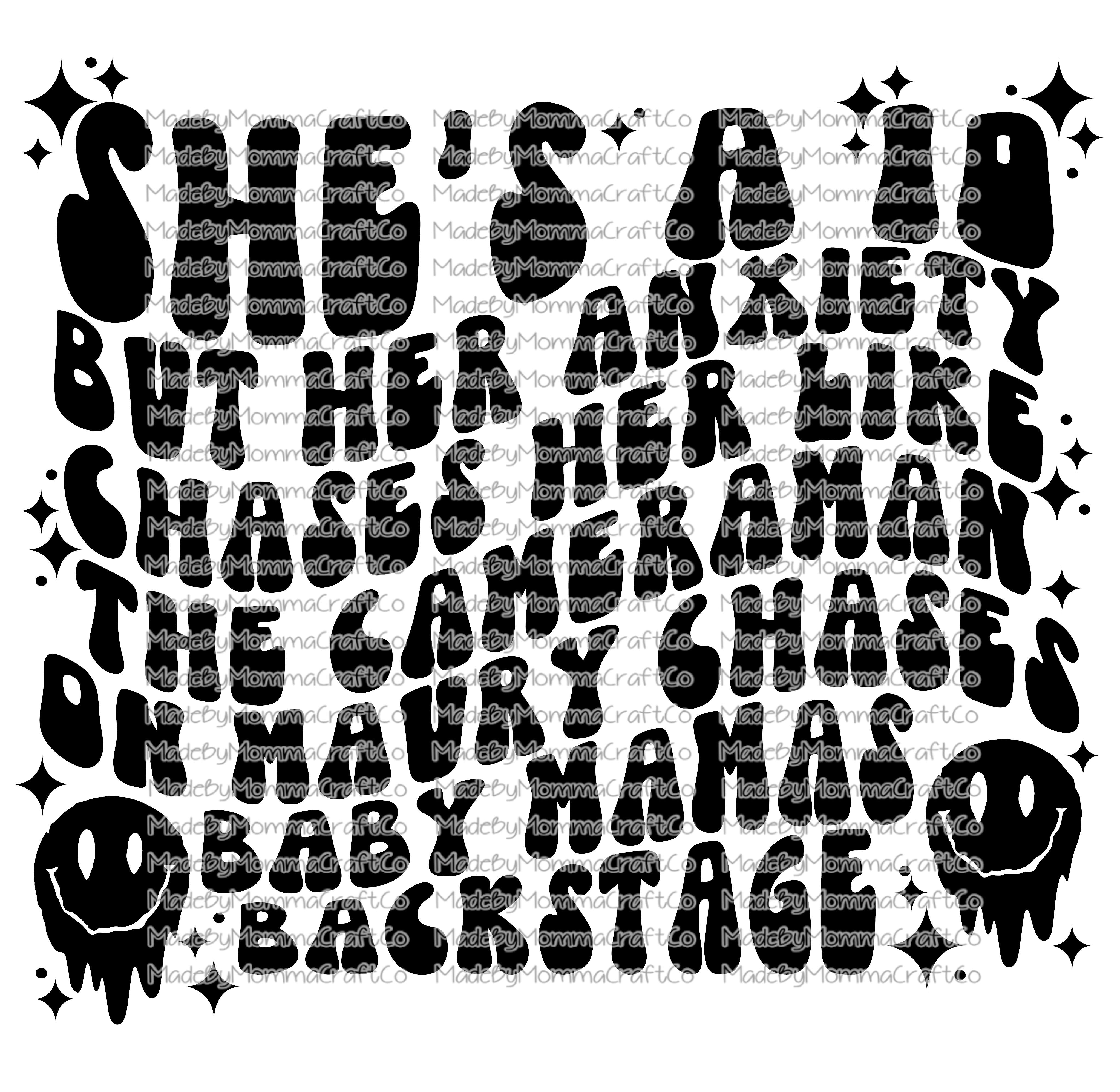 SHE&#39;S A 10 BUT HER ANXIETY CHASES HER retro wavy font - Cheat Clear Waterslide™ or White Cast Sticker or Shirt Sublimation