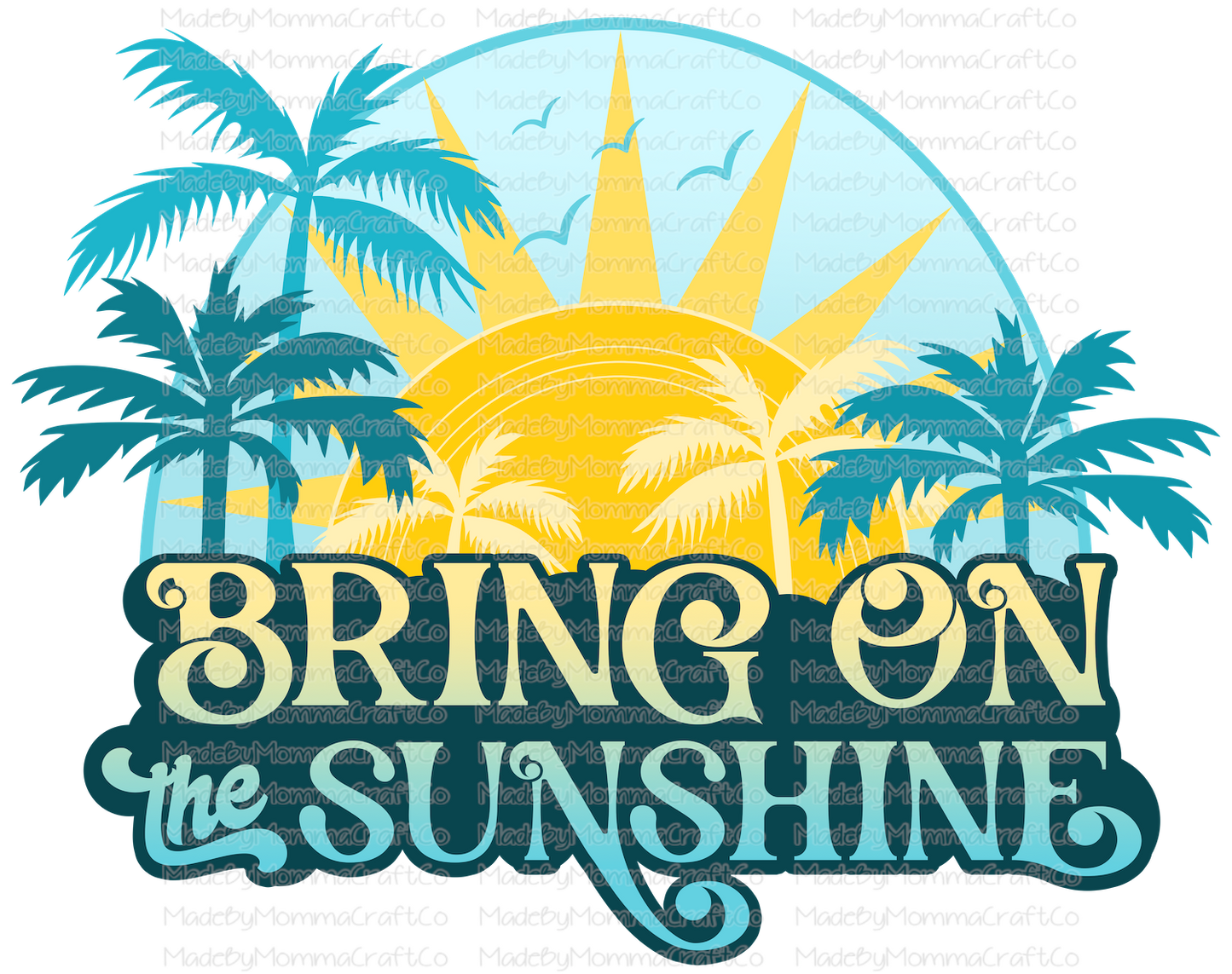 Bring On The Sunshine Retro - Cheat Clear Waterslide™ or White Cast Sticker