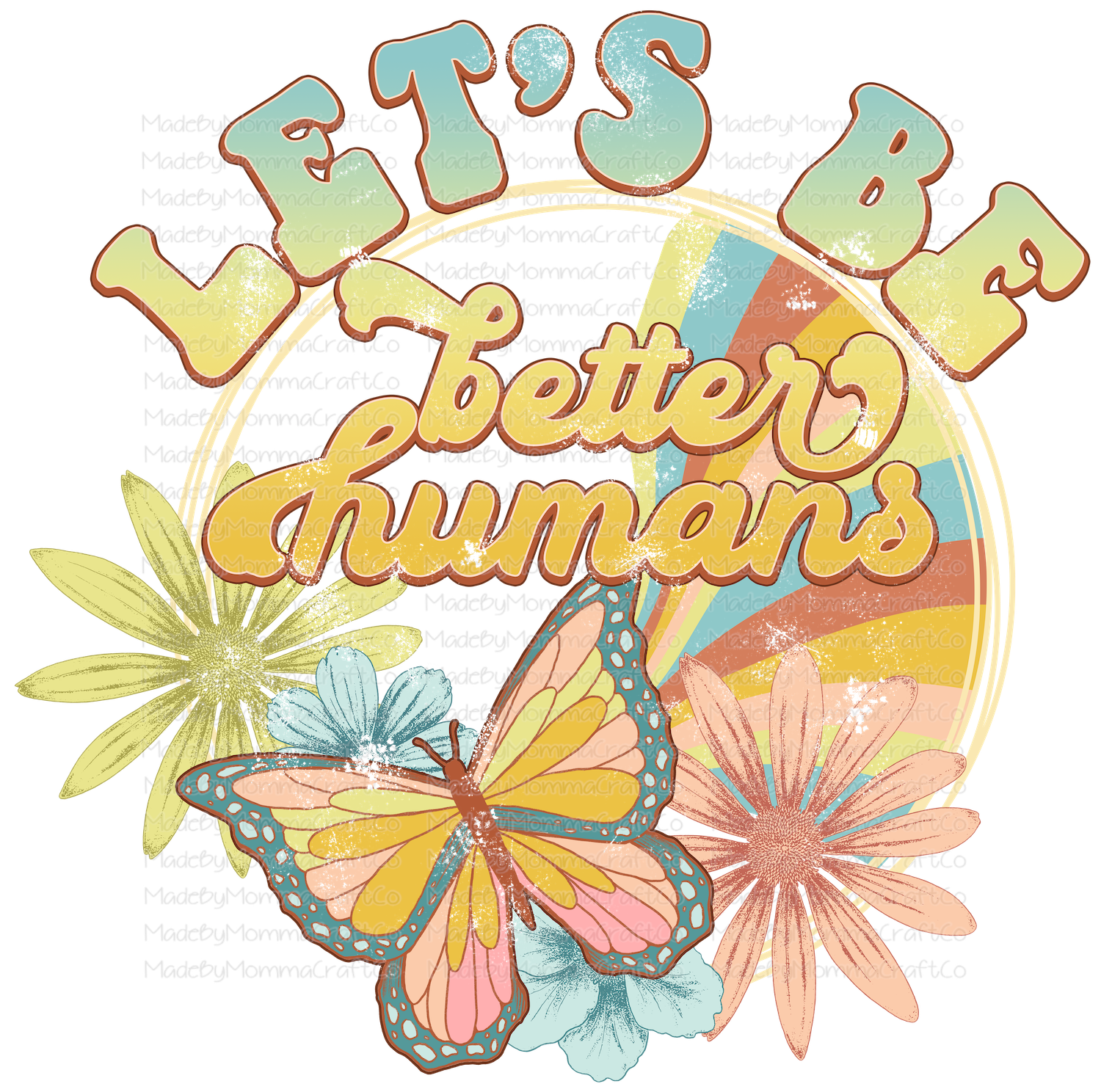 Let&#39;s Be Better Humans - Cheat Clear Waterslide™ or White Cast Sticker