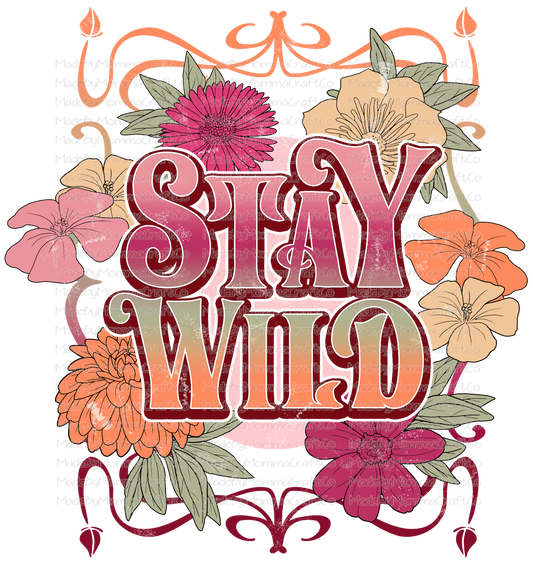 Stay Wild - Cheat Clear Waterslide™ or White Cast Sticker