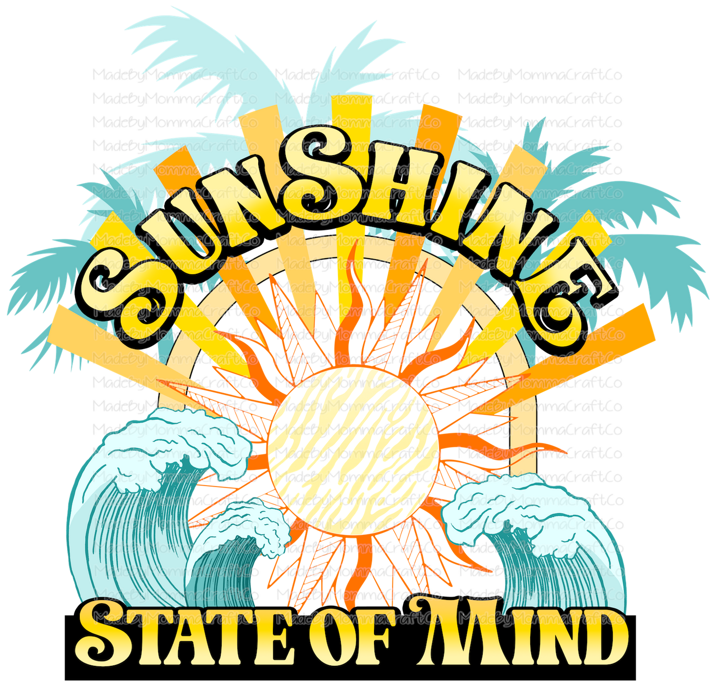 Sunshine State Of Mind - Cheat Clear Waterslide™ or White Cast Sticker