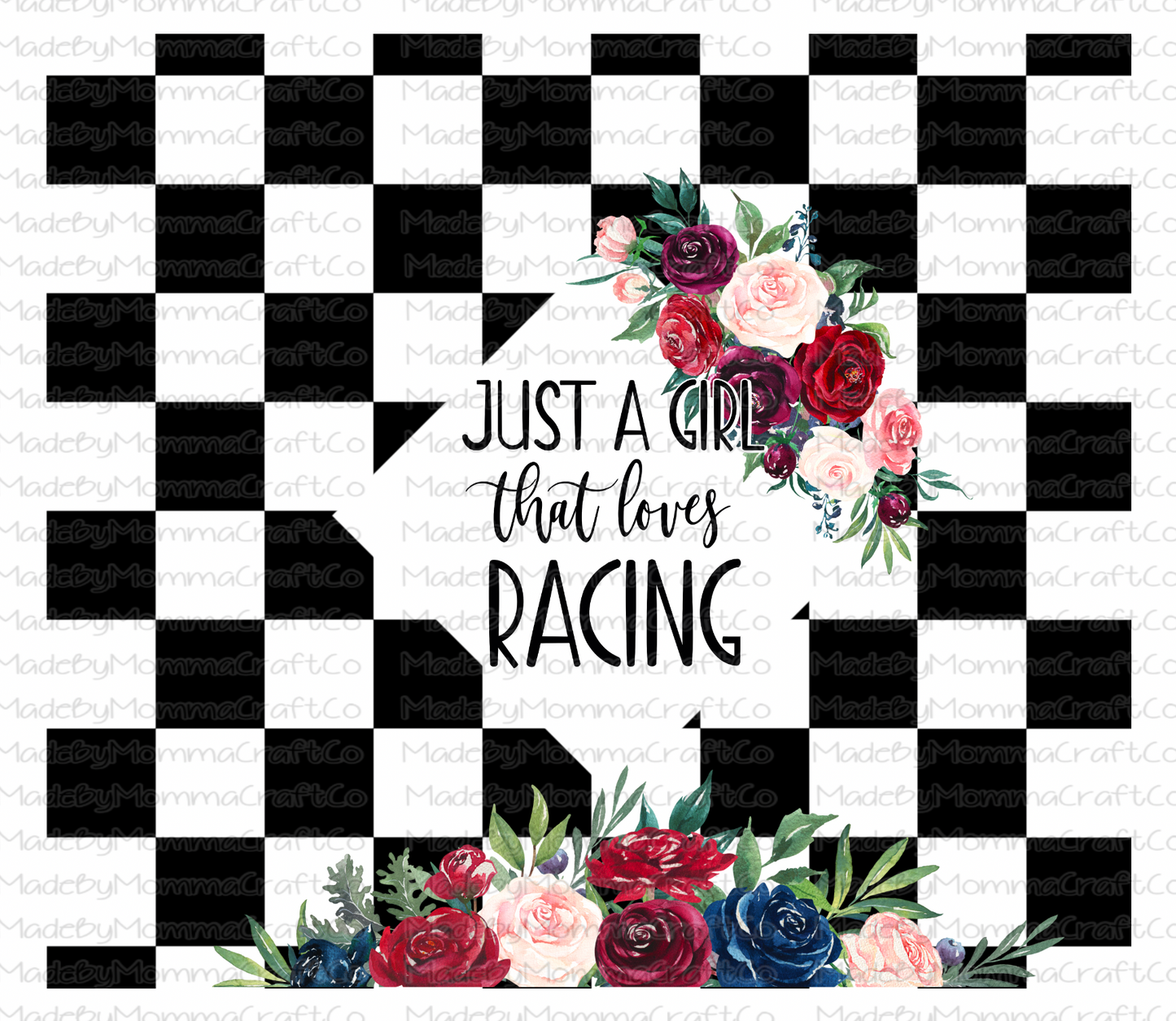 Just a Girl Who Loves Racing Checkered Flag Floral Sublimation or Waterslide Wrap + Pen Wrap Set - Printed or Digital Download