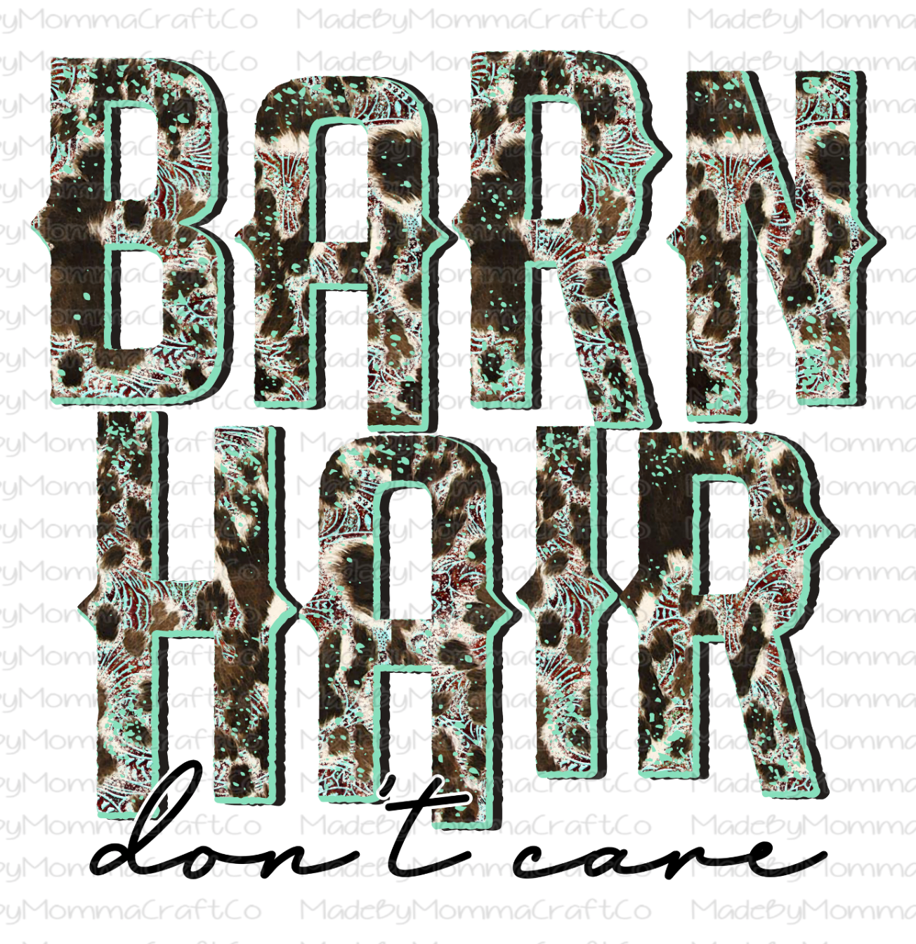 Barn Hair Don&#39;t Care Western Cheat Clear Waterslide™ or White Cast Sticker
