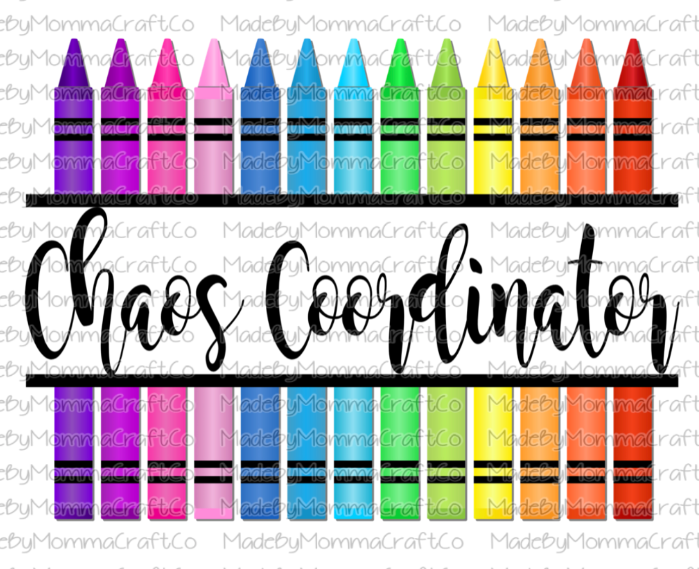 Chaos Coordinator Crayons Teacher Cheat Clear Waterslide™ or White Cast Sticker