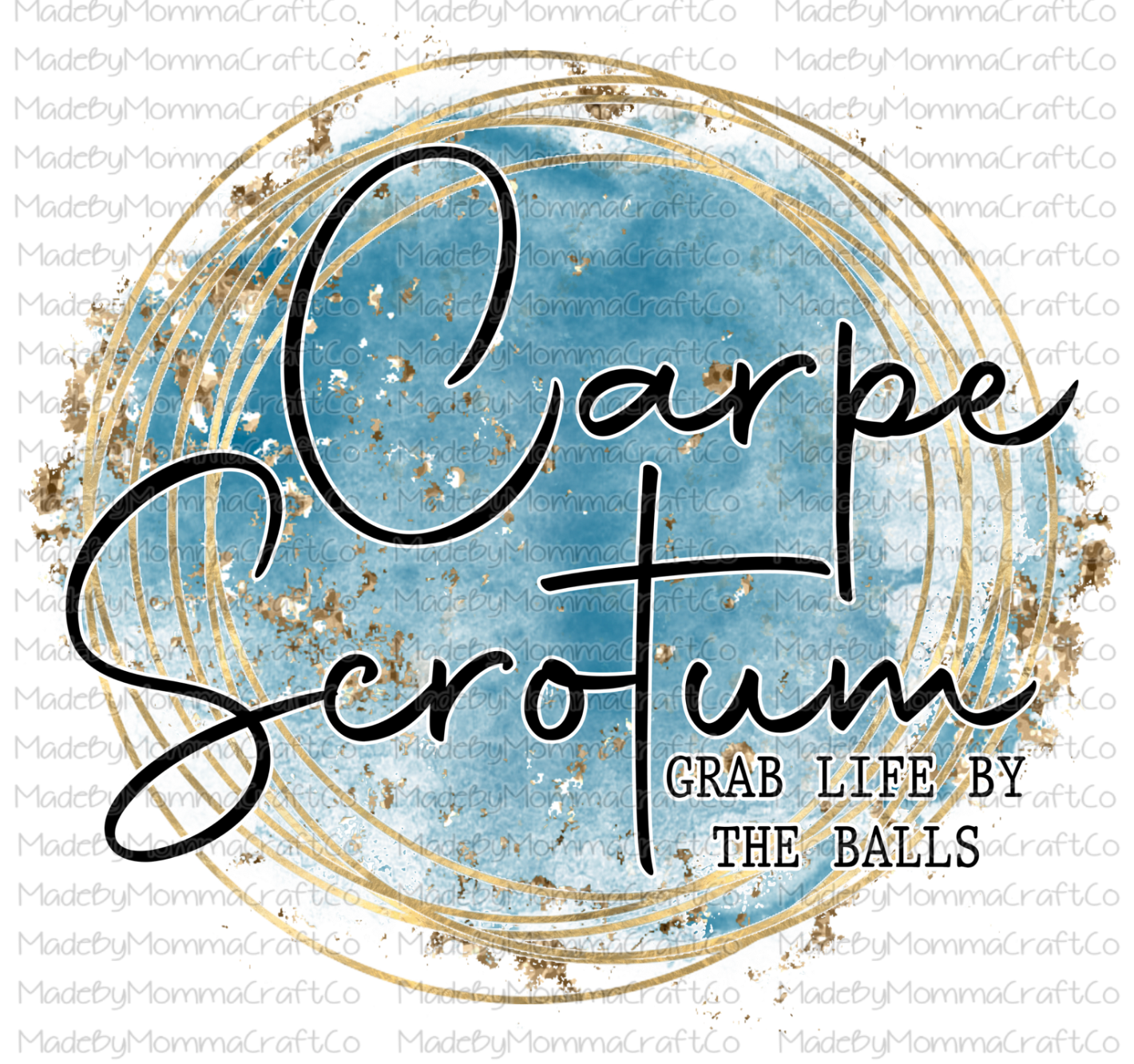 Carpe Scrotum Grab Life By The Balls Cheat Clear Waterslide™Decal