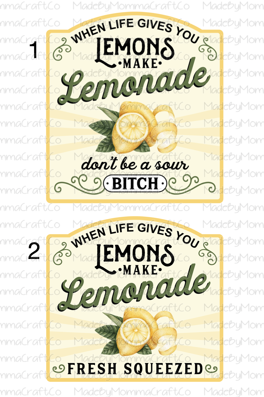 When Life Gives You Lemons Make Lemonade Cheat Clear Waterslide™ or White Cast Sticker